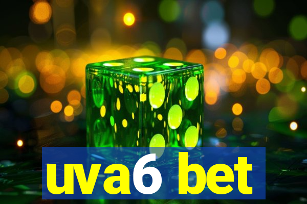 uva6 bet